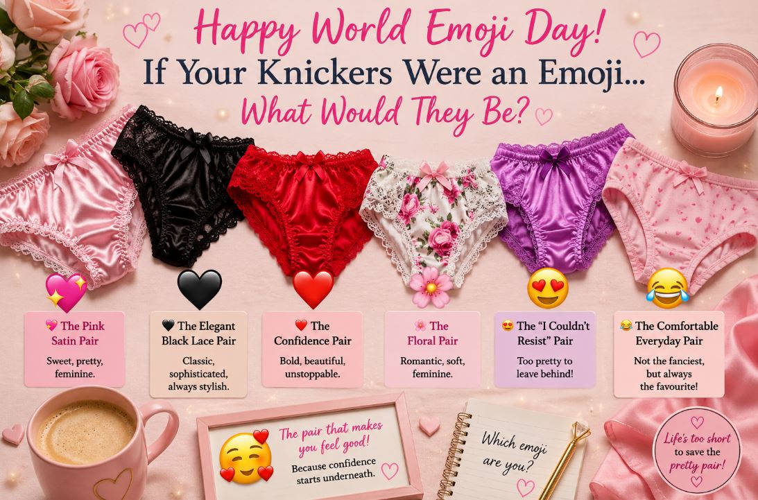😊🌸 Happy World Emoji Day! If Your Knickers Were an Emoji... What Would They Be?